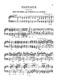 Fantasia on Themes from 'The Mute Girl of Portici' by Auber, Op.52: Fantasia on Themes from 'The Mute Girl of Portici' by Auber by Sigismond Thalberg