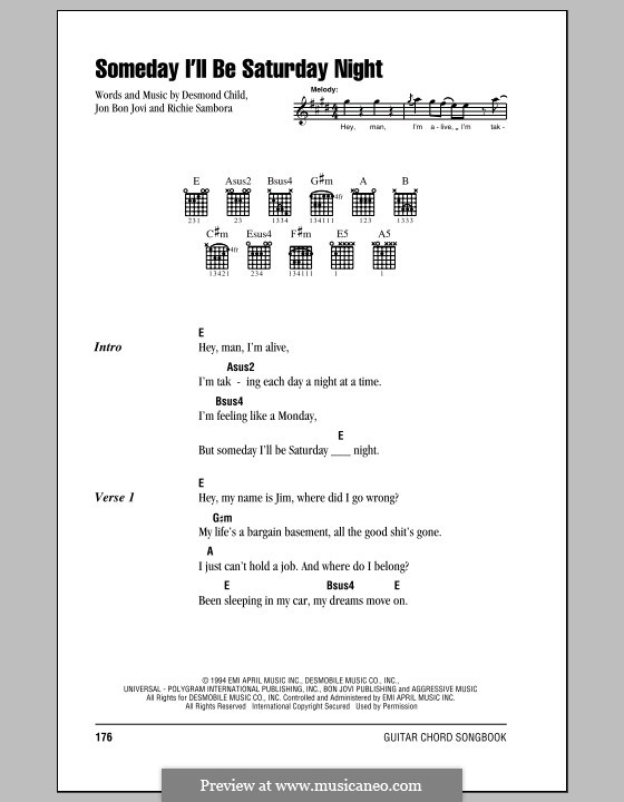 Someday I'll Be Saturday Night (Bon Jovi): Letras e Acordes by Desmond Child, Jon Bon Jovi, Richie Sambora