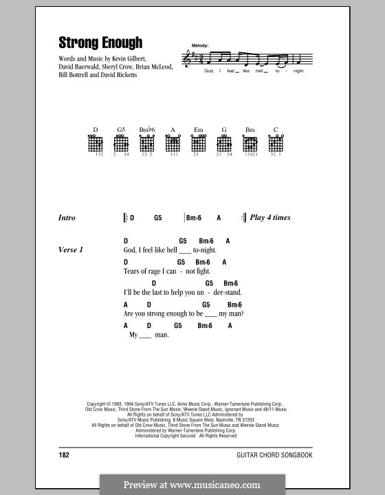 Strong Enough: Letras e Acordes by Bill Bottrell, Brian MacLeod, David Baerwald, David Ricketts, Kevin Gilbert, Sheryl Crow