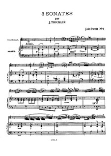 Sonata for Cello and Piano No.1: Sonata for Cello and Piano No.1 by Jean Balthasar Tricklir