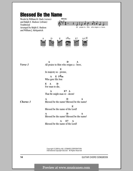 Blessed Be the Name: Letras e Acordes by William (James) Kirkpatrick, Ralph E. Hudson