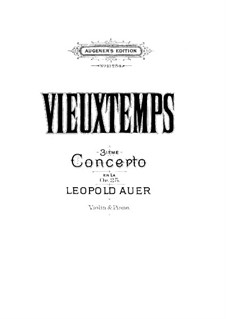 Violin Concerto No.3, Op.25: Violin Concerto No.3 by Henri Vieuxtemps