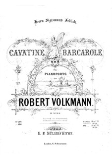 Cavatina and Barcarolle, Op.19: Cavatina and Barcarolle by Robert Volkmann