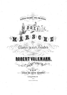 Three Marches, Op.40: Three Marches by Robert Volkmann