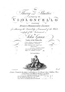 The Theory and Practice of Fingering the Violoncello: The Theory and Practice of Fingering the Violoncello by John Gunn