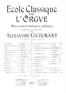 Ecole Classique de l'Orgue: Ecole Classique de l'Orgue by Johann Kirnberger