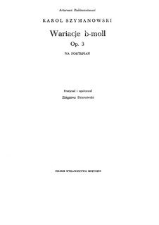 Variations for Piano, Op.3: Variations for Piano by Karol Szymanowski