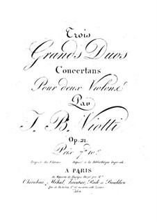 Three Concert Duos for Two Violins, WIVa:16-18 Op.21 : Concerto de três Duos para Dois Violinos by Giovanni Battista Viotti