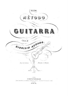 Nuevo método para guitarra, Op.6: Nuevo método para guitarra by Dionisio Aguado