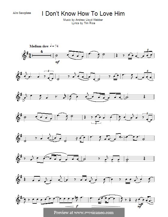 I Don't Know How to Love Him: para Saxofone Alto by Andrew Lloyd Webber