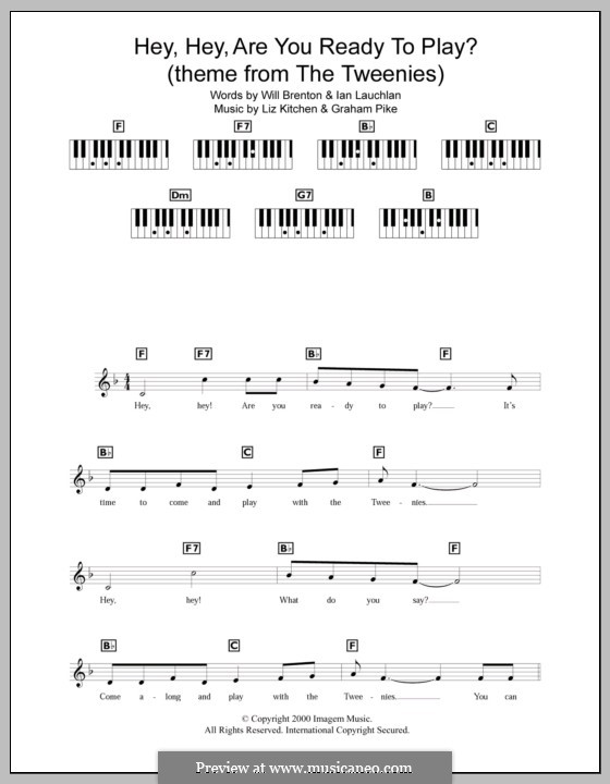 Hey, Hey, Are You Ready to Play? (theme from The Tweenies): para teclado by Graham Pike, Liz Kitchen