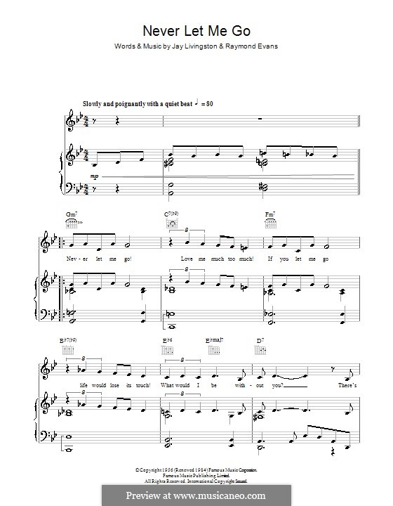 Never Let Me Go: Para vocais e piano (ou Guitarra) by Jay Livingston, Raymond Evans
