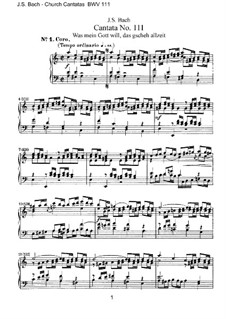 Was mein Gott will, das g'scheh allzeit, BWV 111: Partitura piano-vocal by Johann Sebastian Bach