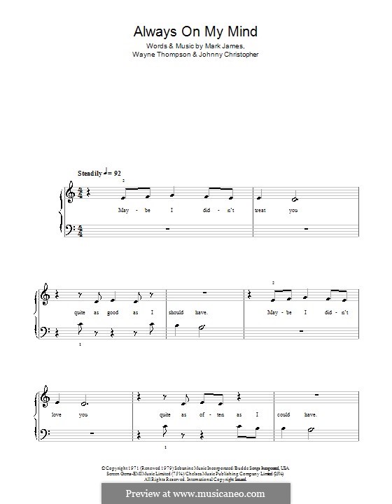 Always on My Mind: For easy piano (Elvis Presley) by Johnny Christopher, Mark James, Wayne Carson Thompson