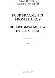 Four Fragments from Liturgy: Four Fragments from Liturgy by Arkadi Troitsky