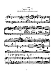 Ich will den Kreuzstab gerne tragen, BWV 56: Partitura piano-vocal by Johann Sebastian Bach