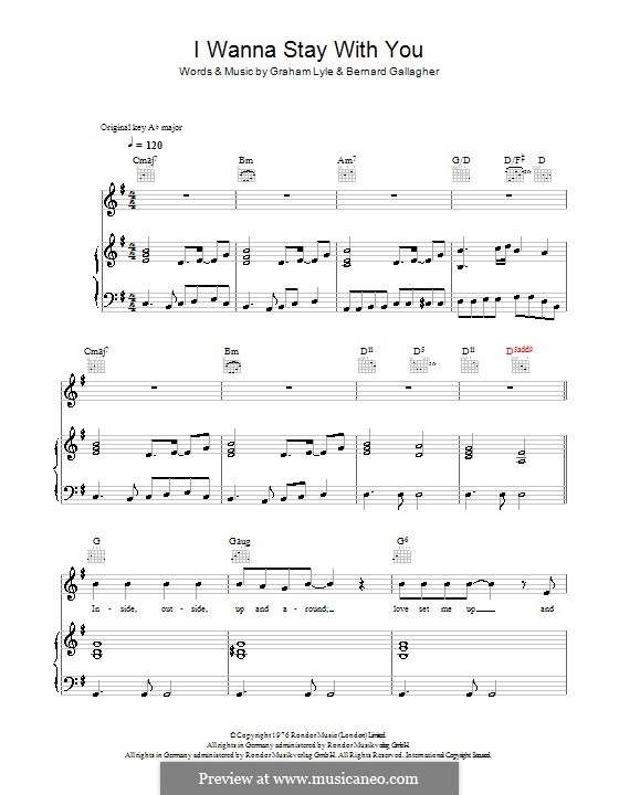 I Wanna Stay with You: Para vocais e piano (ou Guitarra) by Benny Gallagher, Graham Lyle