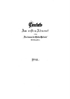 Nun komm, der Heiden Heiland, BWV 61: Partitura completa by Johann Sebastian Bach