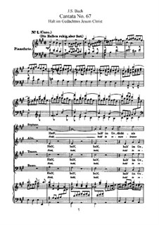 Halt im Gedächtnis Jesum Christ (Hold in Remembrance Jesus Christ), BWV 67: arranjos para vozes e piano by Johann Sebastian Bach