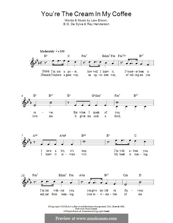 You're the Cream in My Coffee: melodía,letras e acordes by Buddy Gard DeSylva, Ray Henderson, Lew Brown