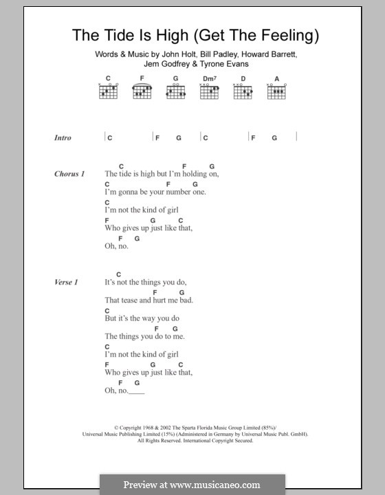 The Tide is High (Get the Feeling): Lyrics and chords (Atomic Kitten) by Bill Padley, Howard Barrett, Jeremy Godfrey, John Holt, Tyrone Evans