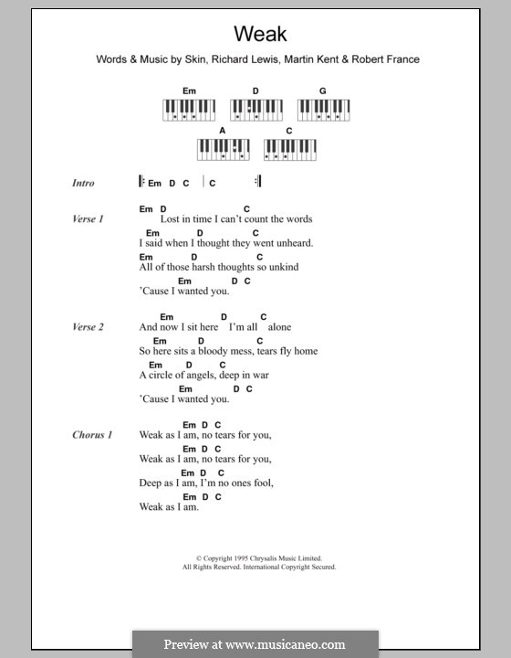 Weak (Skunk Anansie): letras e acordes para piano by Skin, Martin Kent, Richard Lewis, Robert France