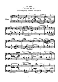 Es ist dir gesagt, Mensch, was gut ist (It has Been Told to You, Mankind, What is Good), BWV 45: arranjos para vozes e piano by Johann Sebastian Bach