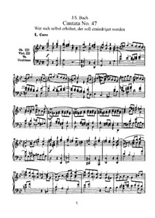 Wer sich selbst erhöhet, der soll erniedriget werden, BWV 47: Partitura piano-vocal by Johann Sebastian Bach