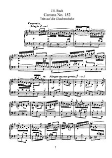 Tritt auf die Glaubensbahn, BWV 152: Partitura piano-vocal by Johann Sebastian Bach