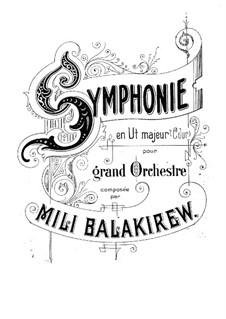 Symphony No.1 in C Major: movimento I by Mily Balakirev