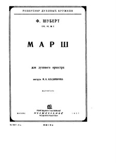 Six Grandes Marches, D.819 Op.40: March No.3, for Wind Orchestra by Franz Schubert
