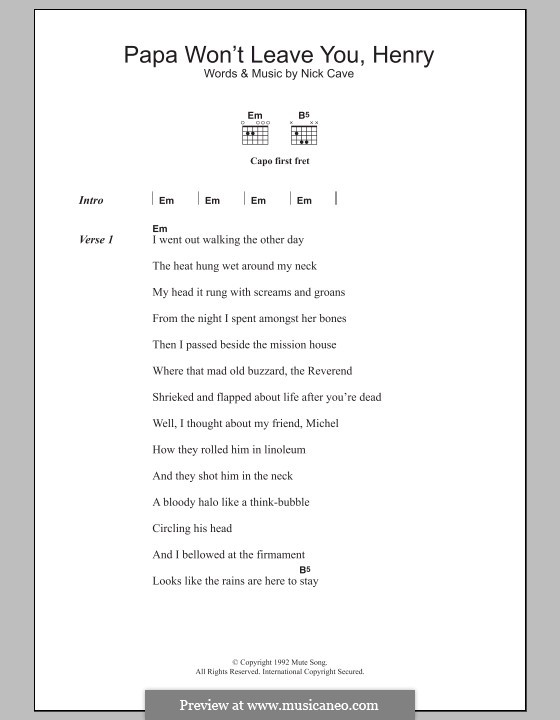 Papa Won't Leave You Henry: Letras e Acordes by Nick Cave