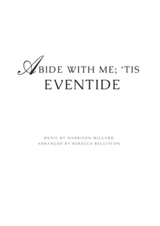 Abide With Me; 'Tis Eventide: Para piano solo by Harrison Millard