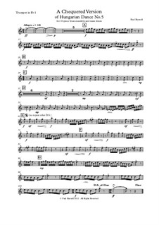 A Chequered Version of Hungarian Dance No.5, for ten-piece brass ensemble and snare drum: partes by Paul Burnell