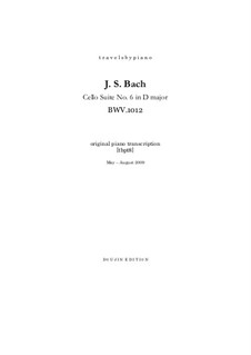 Suite for Cello No.6 in D Major, BWV 1012: arranjo para piano, tbpt8 by Johann Sebastian Bach