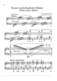 Fantasien über beliebte Volkslieder (Fantasias of Popular Folk Songs), Op.232: No.65 Fantasie on Home Sweet Home by Gustav Lange