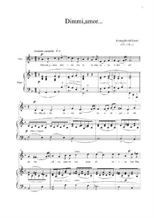 Dimmi, amor: For mezzo-soprano and piano by Arcangelo del Leuto
