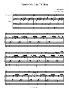 Nearer, My God, To Thee: Para trompete em C e órgão by Lowell Mason