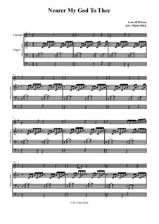 Nearer, My God, To Thee: Para clarinete e órgão by Lowell Mason