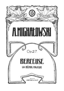 Berceuse in A Flat Major, Op.27: Berceuse in A Flat Major by Aleksander Michałowski