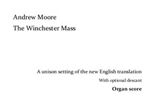 The Winchester Mass: Organ score by Andrew Moore