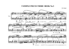 5 Simple pieces for piano: Third book, No.3, MVWV 691 by Maurice Verheul