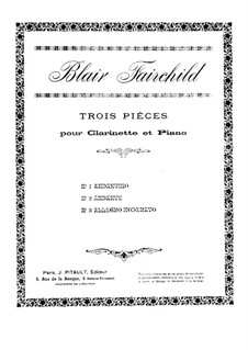 Three Pieces for Clarinet and Piano, Op.12: Score by Blair Fairchild