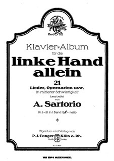 Album for the Left Hand Alone: set completo by Robert Schumann, Carl Maria von Weber, Richard Wagner, Gaetano Donizetti, Giacomo Meyerbeer, Adrien Boieldieu, folklore, Friedrich von Flotow, Albert Lortzing, Max Filke