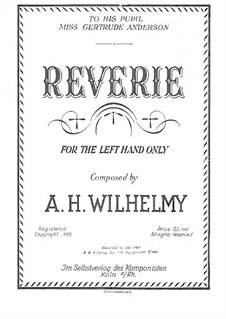 Reverie, for the left Hand alone: Reverie, for the left Hand alone by August Wilhelmj