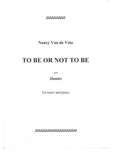 To Be or Not to Be: To Be or Not to Be by Nancy Van de Vate