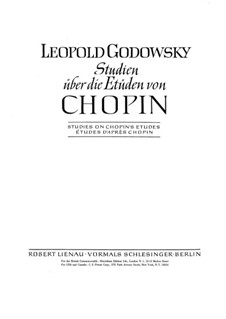 Studies after Etudes by Chopin, Op.25: Etudes No.1-8 by Leopold Godowsky