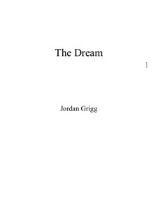 The Dream: The Dream by Jordan Grigg