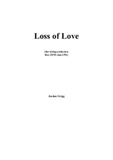 Loss of Love: Loss of Love by Jordan Grigg