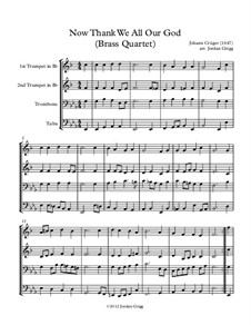 Now Thank We All Our God: para quarteto de bronze by Johann Crüger